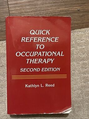 Quick Reference to Occupational Therapy - Red Second Edition